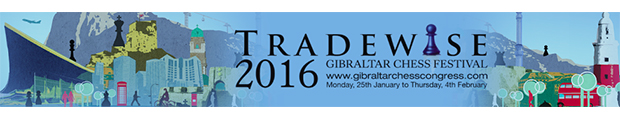 Tradewise Gibraltar Chess Festival 2016